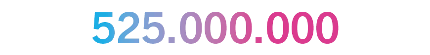 Infografik zeigt 525 Millionen in Blau-zu-Rosa-Verlauf.